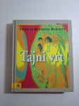 Frances Hodgson Burnett :  Tajni vrt