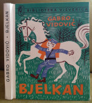 Gabro Vidović - Bjelkan, 1976. Bibl. Vjeverica