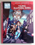 HRVOJE KOVAČEVIĆ: TAJNA ZLATNOG ZUBA