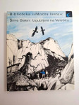 Izgubljeni na Velebitu - Šime Balen , biblioteka Modra Lasta