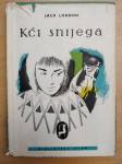 Jack London - Kći snijega