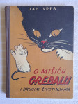 Jan Vrba O MISICU GREBALU I DRUGIM ZIVOTINJAMA