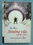 Jana Bauer – Strašna vila i divlja zima (A33)