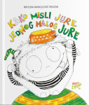 Kako misli jure jednog malog Jure