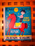 Konjić sa zlatnim sedlom Nada Iveljić + ORIGINALNI POTPIS AUTORICE