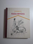 Kuća hrtova / Milan Krmpotić - roman za djecu