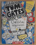 Liz Pichon...TOM GATES,Odlični izgovori i druge dobre fore