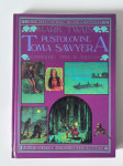 M.TWAIN: PUSTOLOVINE TOMA SAWYERA