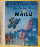 MaiLU - Ljerka Car Matutinović, 1990. Biblioteka Vjeverica