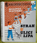 Milivoj Matošec - Strah u Ulici lipa, Biblioteka Vjeverica 1982