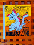 Mrnjau, grizu me Kazimir Klarić BIBLIOTEKA VJEVERICA 1978