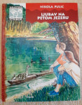 Nikola Pulić - Ljubav na Petom jezeru