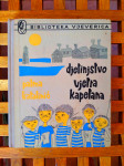 Palma Katalinić Djetinjstvo vjetra kapetana 1. Izdanje ZAGREB 1964