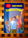 Pavao Pavličić Trojica U Trnju MOZAIK KNJIGA ZG 2015