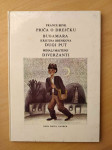 Priča o Drejčku, Bubamara, Dugi put, Diverzanti