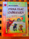 Psima ulaz zabranjen Melita Rundek ALFA ZG 2011