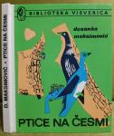 Ptice na česmi - Desanka Maksimović, 1987. Biblioteka Vjeverica