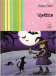 Roald Dahl: Vještice