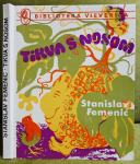 Tikva s nosom - Stanislav Femenić, 1979, prvo izdanje, Vjeverica