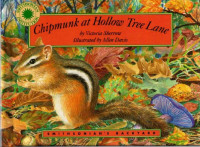 Victoria Sherrow, Allen Davis: Chipmunk at Hollow Tree Lane (Smithsoni