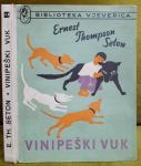 Vinipeški vuk - Ernest Thompson, 1964, prvo izd. Biblioteka Vjeverica