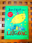Walliams David LJIGAVAC MOZAIK KNJIGA ZG 2021 NOVO!