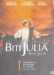 Biti Julia / Being Julia
