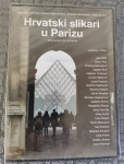 DVD "HRVATSKI SLIKARI U PARIZU"-ORIGINALNO ZAPAKIRANO