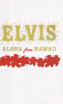 Elvis Presley - Aloha from Hawaii Deluxe Edition