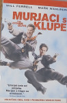 Murjaci S Klupe / The Other Guys