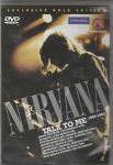 Nirvana - Talk to me, DVD