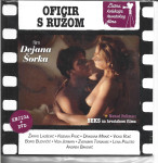 OFICIR S RUŽOM - Dejan Šorak