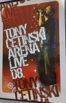 Tony Cetinski - Arena Live 08