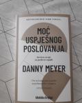 Danny Meyer: Moc uspješnog poslovanja