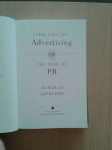 Ries & Ries - The fall of advertising and the rise of PR