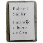Financije i dobro društvo Robert J. Shiller