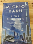 M. Kaku - FIZIKA BUDUĆNOSTI