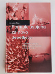 Formule uspjeha za novo desetljeće