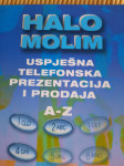 HALO MOLIM uspješna telefonska prezentacija i prodaja A-Z