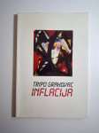 Inflacija / Tripo Grahovac - jugoslavenska inflacija