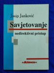 Josip Janković – Savjetovanje : nedirektivni pristup