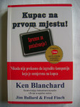 Ken Blanchard / Jim Ballard / Fred Finch - Kupac na prvom mjestu!