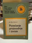 Milan Đukanović, Povećanje proizvodnje i izvoza