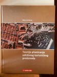 Milan Karlovac : Teorija planiranja održivog turističkog proizvoda