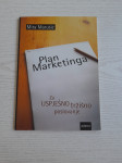 Mira Marušić-Plan marketinga/Za uspješno tržišno poslovanje (1998.)