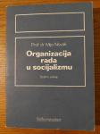 ORGANIZACIJA rada u SOCIJALIZMU - Prof. dr Mijo NOVAK