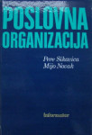 Pere Sikavica Mijo Novak POSLOVNA ORGANIZACIJA