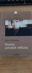 Robert Skidelsky: KEYNES - POVRATAK VELIKANA