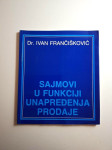 Sajmovi u funkciji unapređenja prodaje / Ivan Frančišković