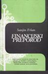 SANJIN FRLAN : FINANCIJSKI PREPOROD , RIJEKA 2007.
